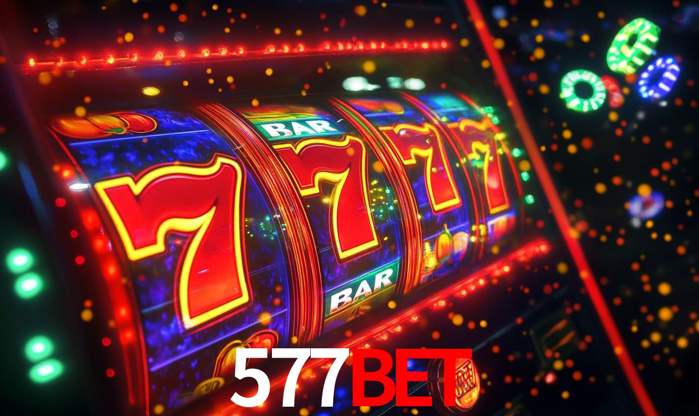 577BET - Cassino Central – Sua Primeira Parada - 577BET.com